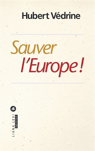 Couverture_Sauver l'Europe !
