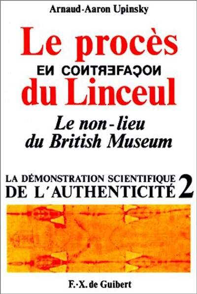 Le procès du linceul: le non-lieu du British Museum