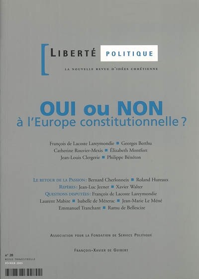 Front cover_Liberté politique, n°28. Oui ou non à l'Europe constitutionnelle ?