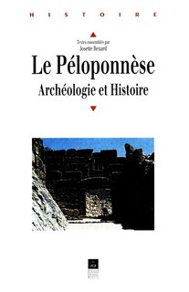 Couverture_Le Péloponnèse, archéologie et histoire