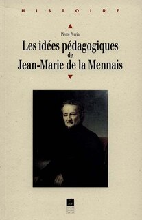 Front cover_Les idées pédagogiques de Jean-Marie de La Mennais