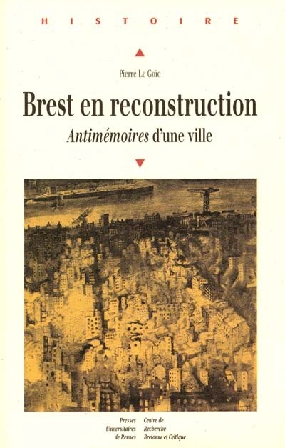 Couverture_Brest en reconstruction