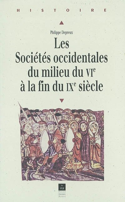 Front cover_Les sociétés occidentales du milieu du VIe siècle à la fin du IXe siècle