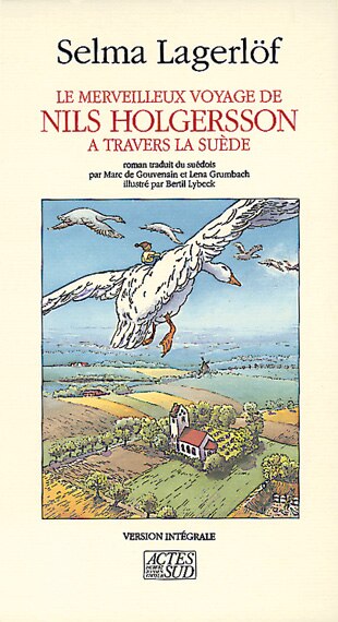 Couverture_Le merveilleux voyage de Nils Holgersson à travers la Suède