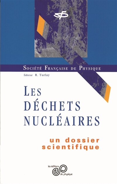 Front cover_Les déchets nucléaires : un dossier scientifique