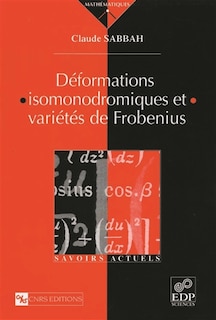 Front cover_Déformations isomonodromiques et variétés de Frobenius