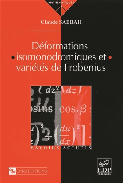 Front cover_Déformations isomonodromiques et variétés de Frobenius