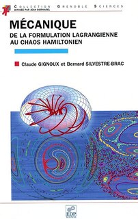 Couverture_Mécanique : de la formulation lagrangienne au chaos hamiltonien
