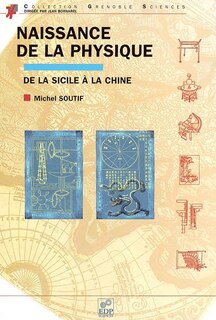 Front cover_Naissance de la physique : de la Sicile à la Chine