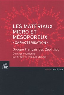 Front cover_Les matériaux micro et mésoporeux : caractérisation