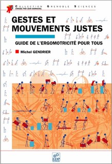 Front cover_Gestes et mouvements justes : guide de l'ergomotricité pour tous