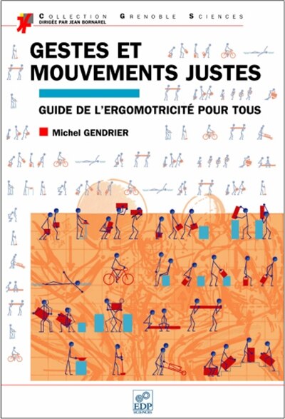 Front cover_Gestes et mouvements justes : guide de l'ergomotricité pour tous