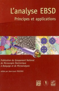 Couverture_Analyse EBSD : principes et applications : réunion thématique de décembre 2002, Université Paris-VI (Jussieu)