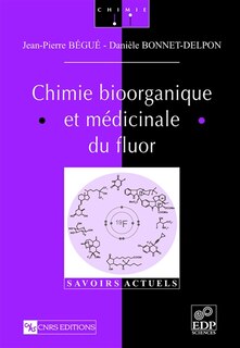 Front cover_Chimie bioorganique et médicinale du fluor