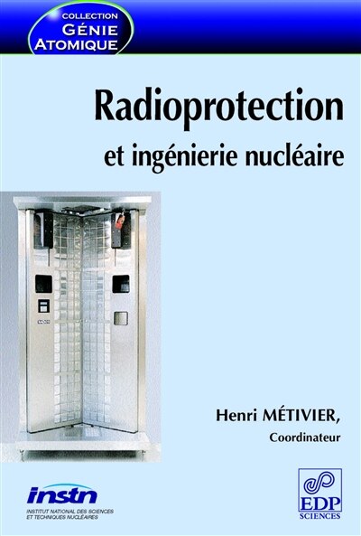 Couverture_Radioprotection et ingénierie nucléaire