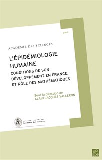 Front cover_L'épidémiologie humaine : conditions de son développement en France, et rôle des mathématiques