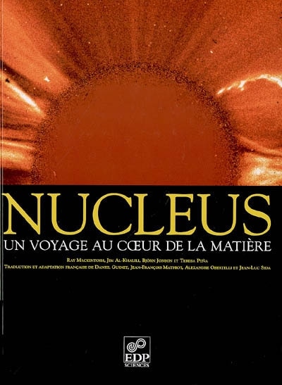 Front cover_Nucleus : un voyage au coeur de la matière