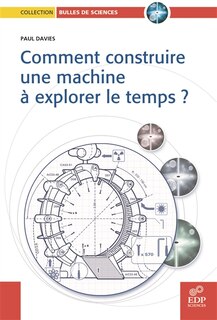 Front cover_Comment construire une machine à explorer le temps ?