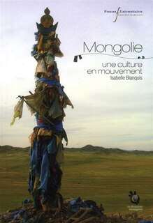 Couverture_Mongolie, une culture en mouvement
