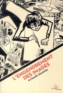 Front cover_L'engendrement des images en bandes dessinées