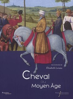 Couverture_Le cheval au Moyen Age