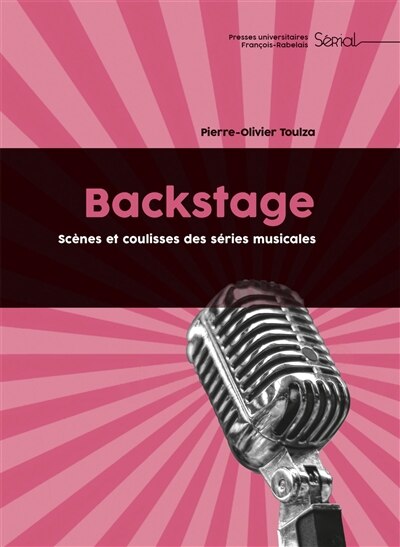 Couverture_Backstage : scènes et coulisses des séries musicales