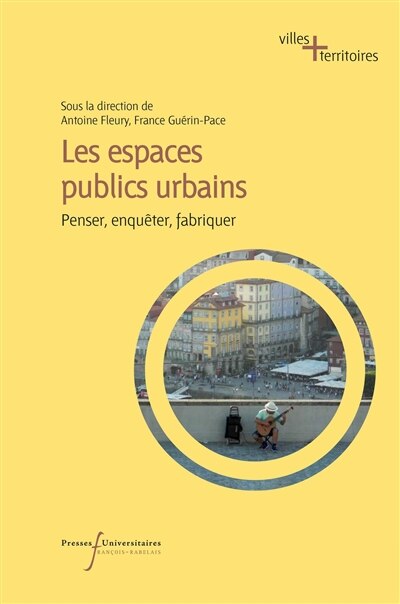 Front cover_Les espaces publics urbains : penser, enquêter, fabriquer