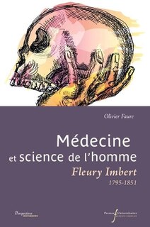 Front cover_Médecine et science de l'homme : Fleury Imbert (1795-1851)