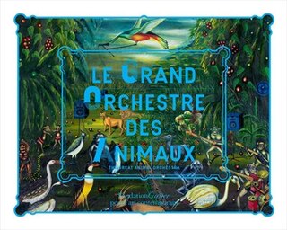 Front cover_Le Grand Orchestre Des Animaux - The Great Animal Orchestra