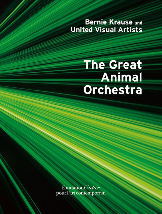 Front cover_Bernie Krause: The Great Animal Orchestra