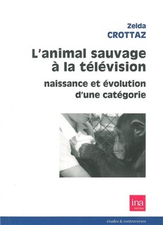 Couverture_L' animal sauvage à la télévision