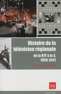 Couverture_Histoire de la télévision régionale