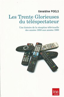 Front cover_Les Trente Glorieuses du téléspectateur