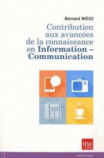 Front cover_Contribution aux avancées de la connaissance en information-communication