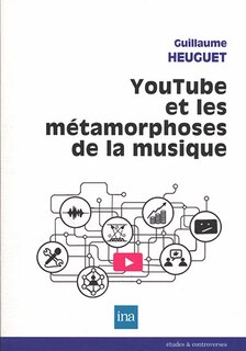 Couverture_YouTube et les m&eacute;tamorphoses de la musique
