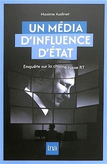 Couverture_Un média d'influence d'Etat