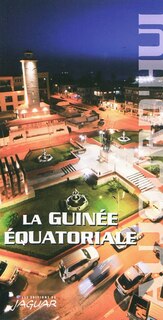 Front cover_La Guinée équatoriale aujourd'hui
