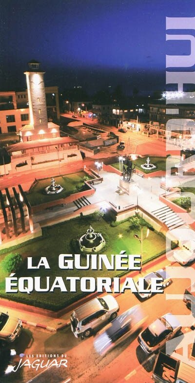 Front cover_La Guinée équatoriale aujourd'hui