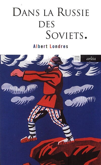 Front cover_Dans la Russie des Soviets