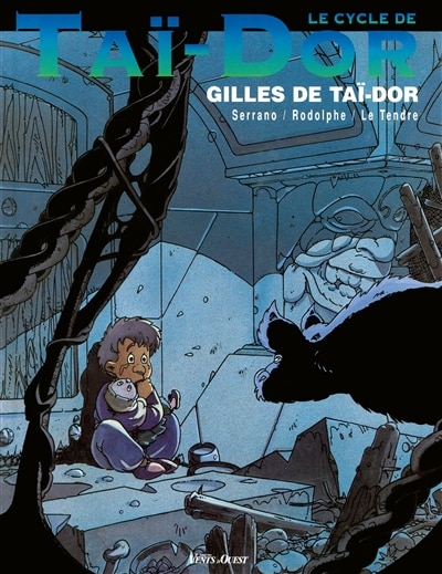 Couverture_Ta&iuml;-Dor, Vol. 3. Gilles de Ta&iuml;-Dor