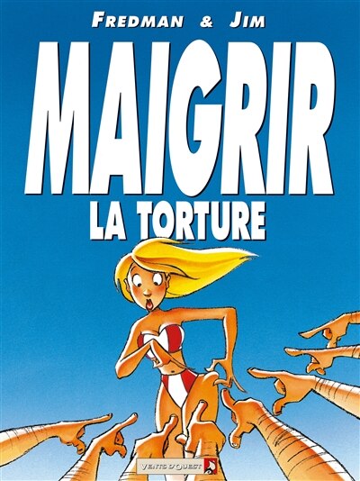 Front cover_Maigrir, la torture ; Maigrir, le supplice
