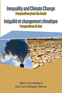 Front cover_Inequality and Climate Change. Perspectives from the South