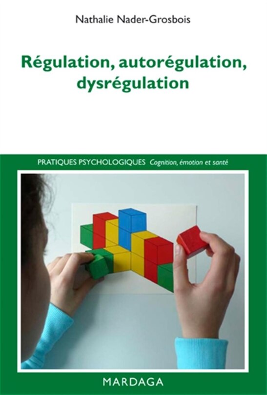 Front cover_Régulation, autorégulation, dysrégulation