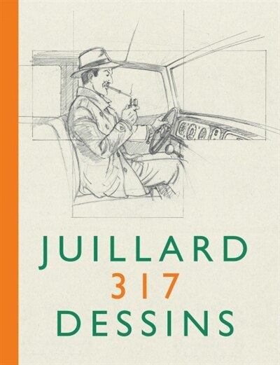 Front cover_Juillard : 317 dessins