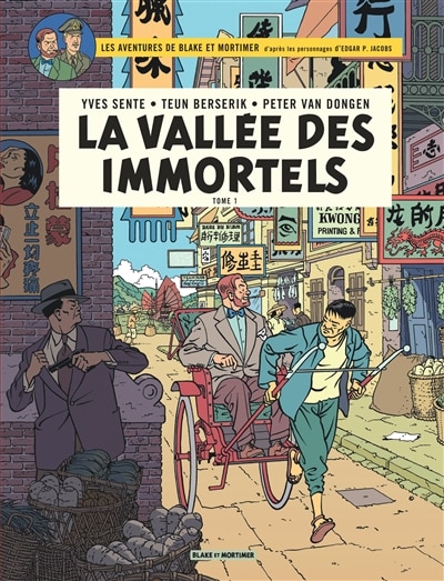 Front cover_Les aventures de Blake et Mortimer : d'après les personnages d'Edgar P. Jacobs, Vol. 25. La vallée des immortels, Vol. 1. Menace sur Hong Kong