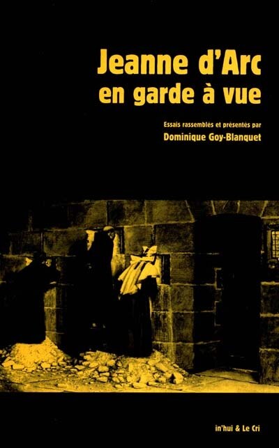 Couverture_Jeanne d'Arc en garde &agrave; vue