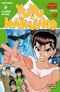 Front cover_Yuyu Hakusho : le gardien des âmes, Vol. 12