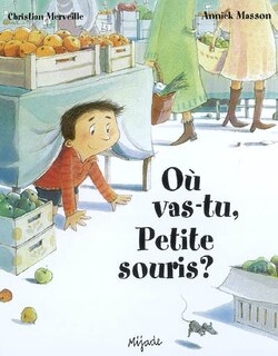 Front cover_Où vas-tu, petite souris ?