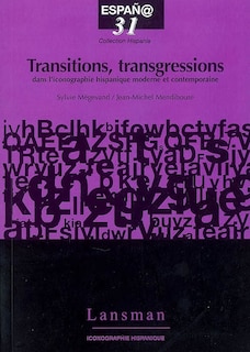 Front cover_Transition, transgression dans l'iconographie hispanique contemporaine