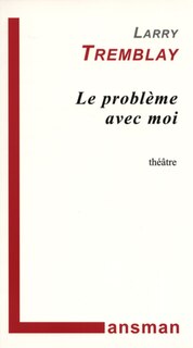 Front cover_Le problème avec moi